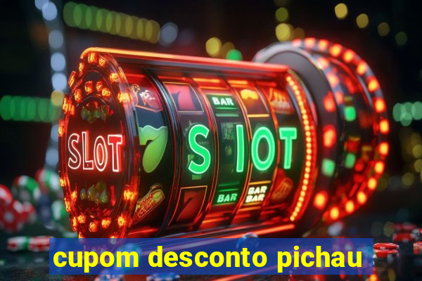 cupom desconto pichau